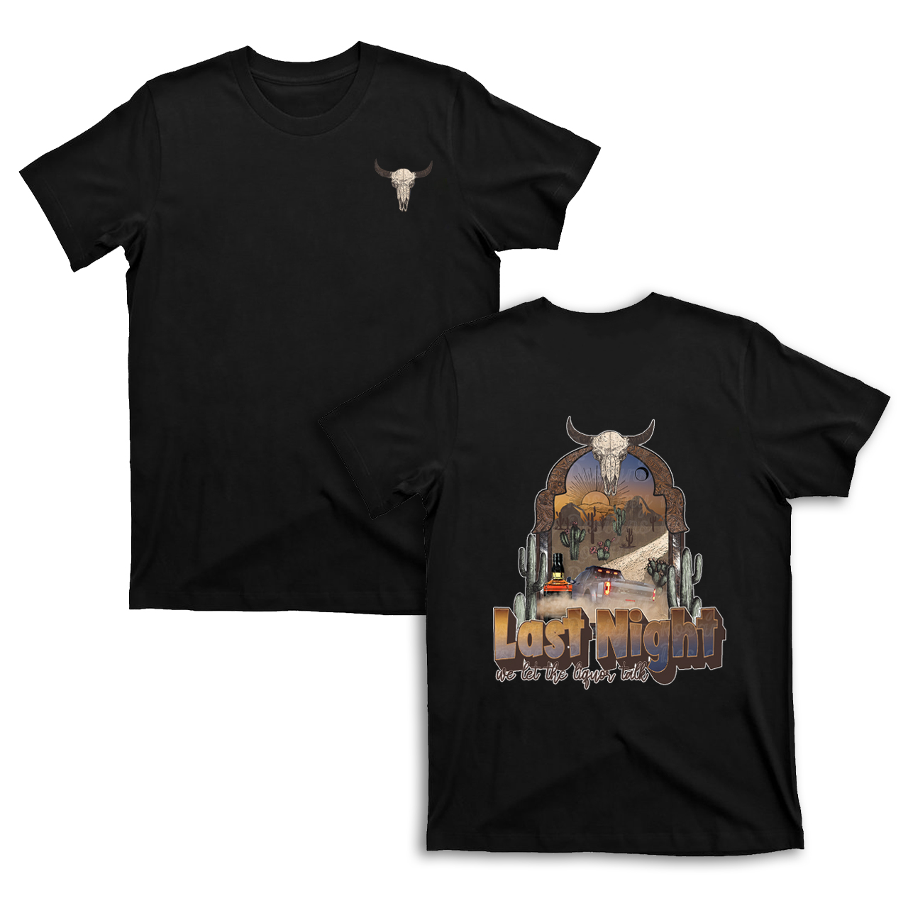 We Let the Light Talk Last Night Cowboy T-Shirts