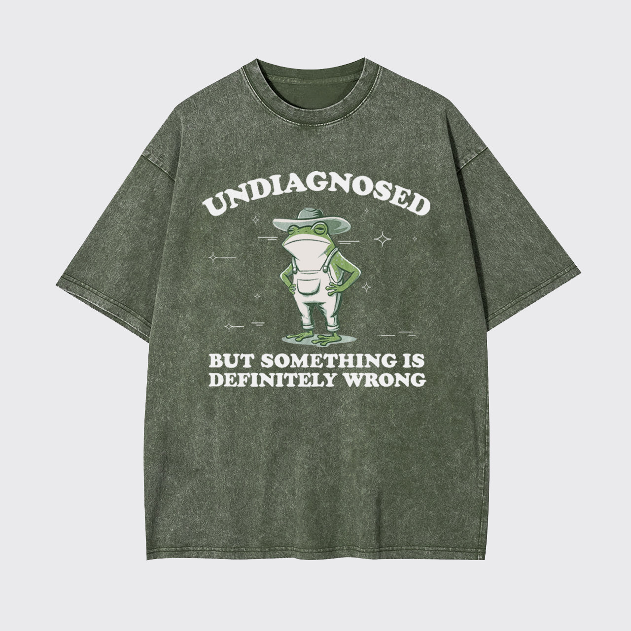 Funny Frog-Undiagnosed But Something Is Wrong Garment-dye Tees