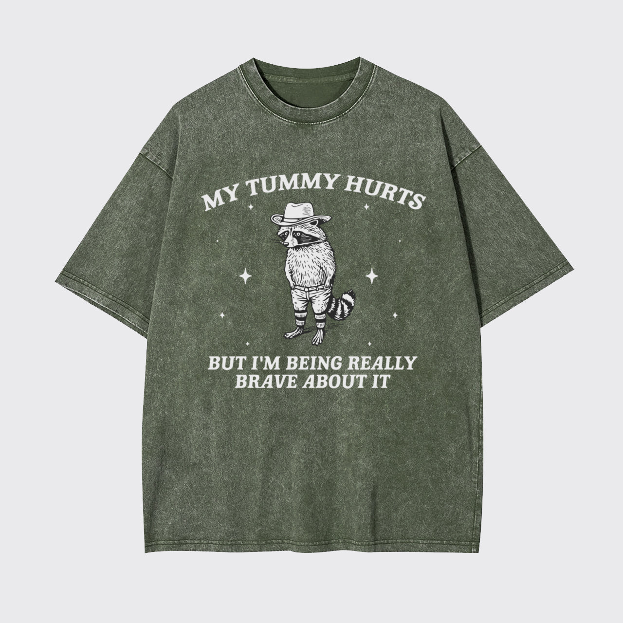 Funny Raccoon-My Tummy Hurts Garment-dye Tees
