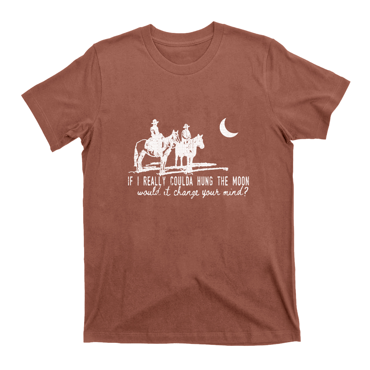 If I Really Coulda Hung The Moon T-Shirts