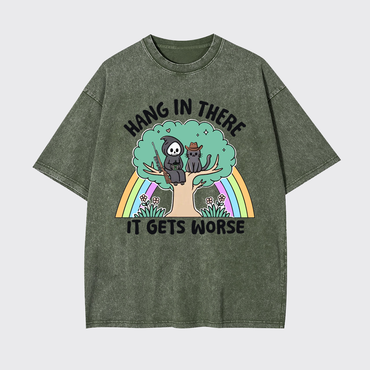 Mental Health-Hang In There It Gets Worse Garment-dye Tees