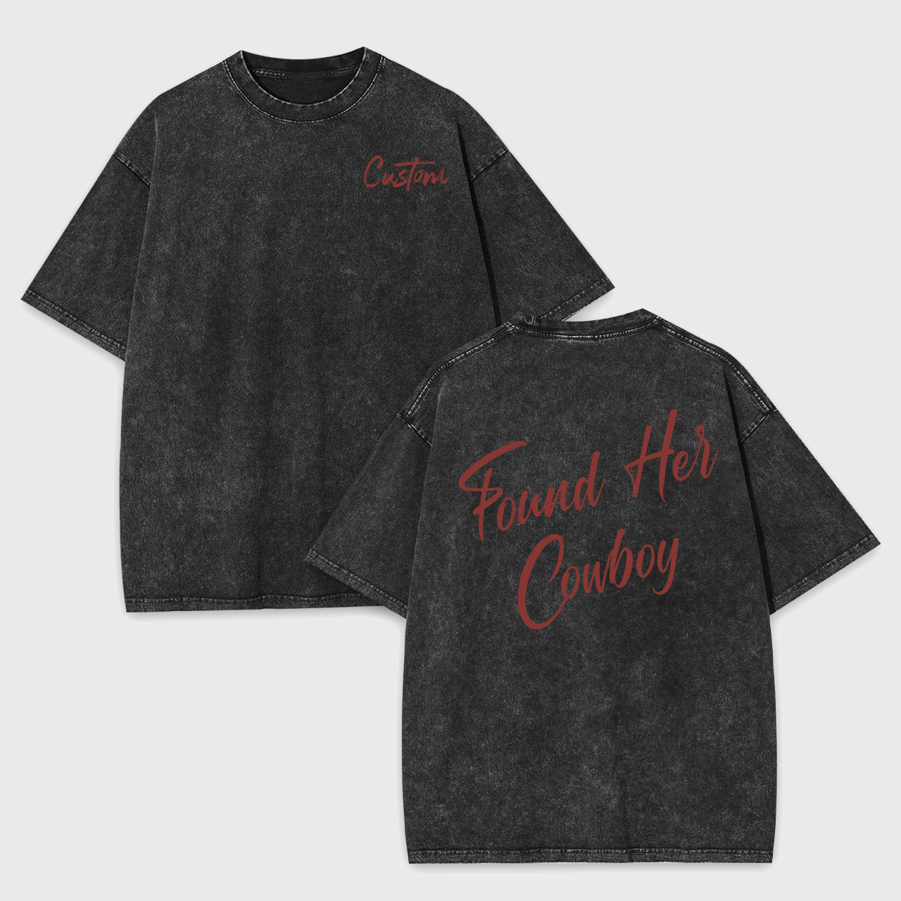 Personalized Found Her Cowboy Garment-dye Tees