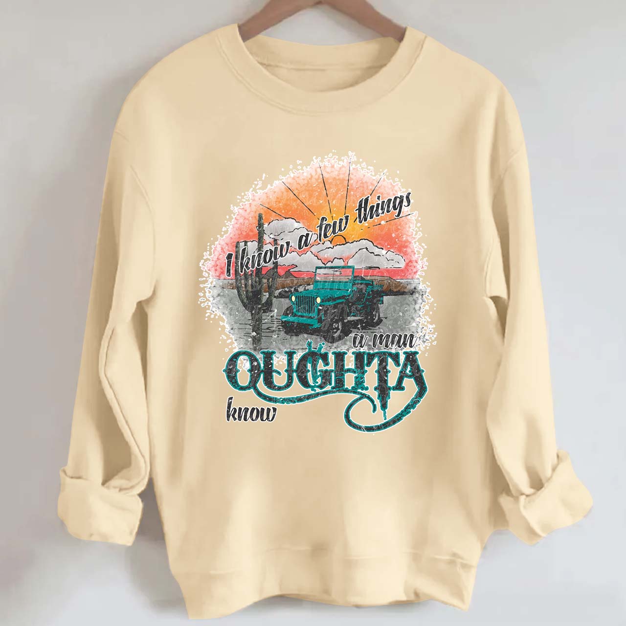A Man Oughta Know Cowboy Sweatshirt