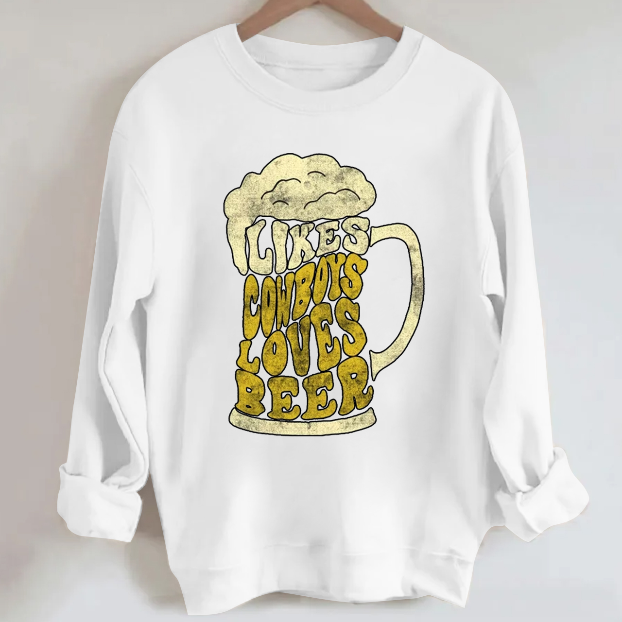 Likes Cowboys Loves Beer Sweatshirt