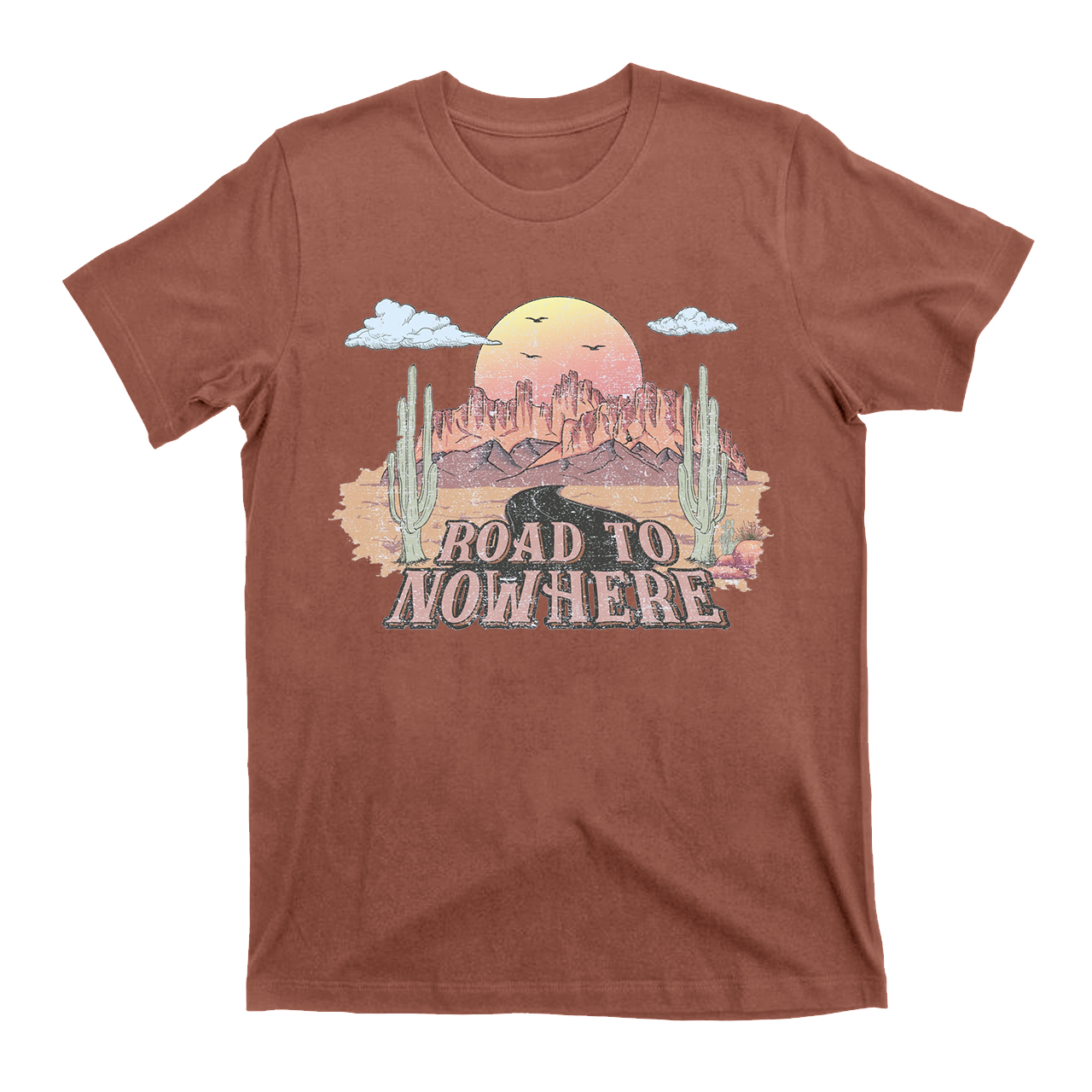 Desert Drifter Road To Nowhere T-Shirts