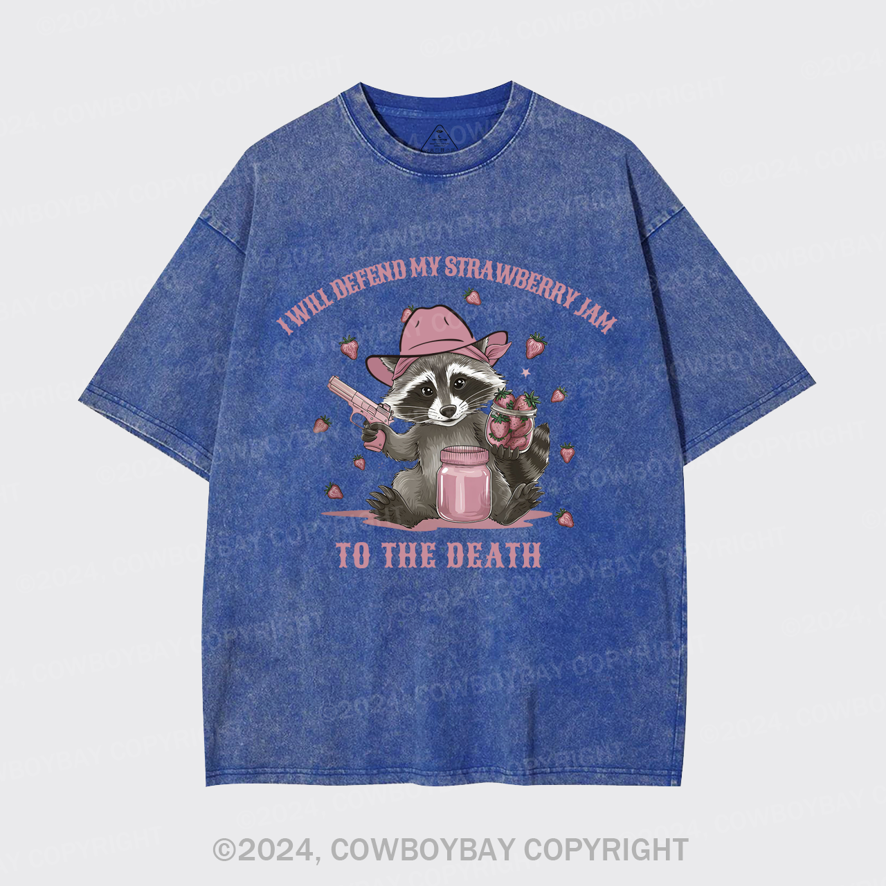 I Will Defend My Strawberry Jam To The Death Garment-dye Tees