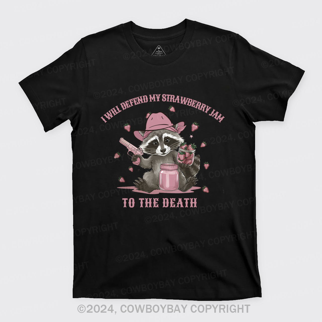 I Will Defend My Strawberry Jam To The Death T-Shirts