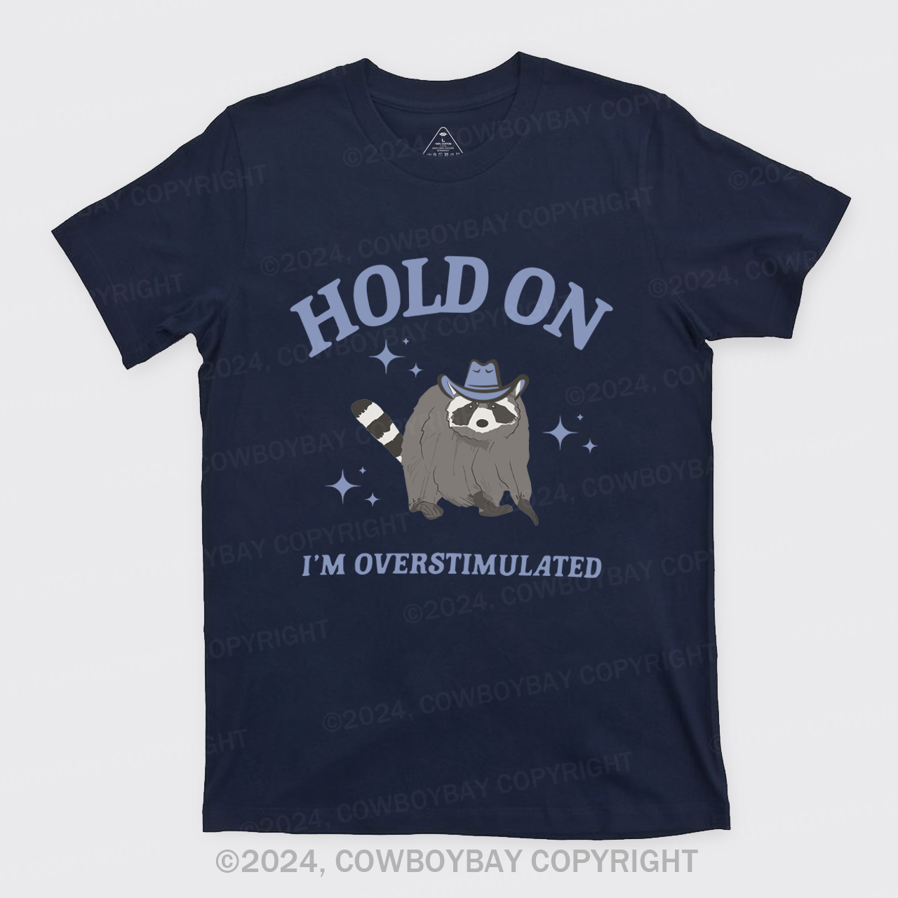 Wait,I'm Overstimulated T-Shirts