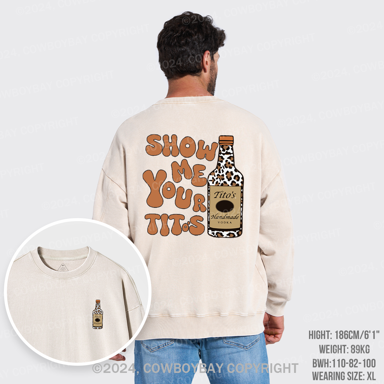 Show Me Your Tito's Vodka Washed Sweatshirts