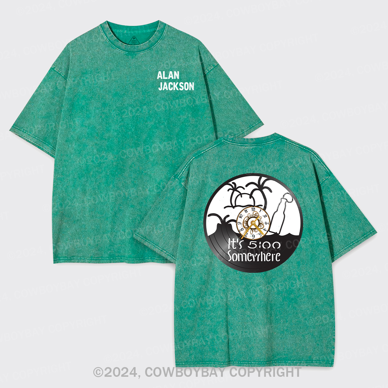 It's 5:0 Clock Somewhere Alan Jackson Garment-dye Tees