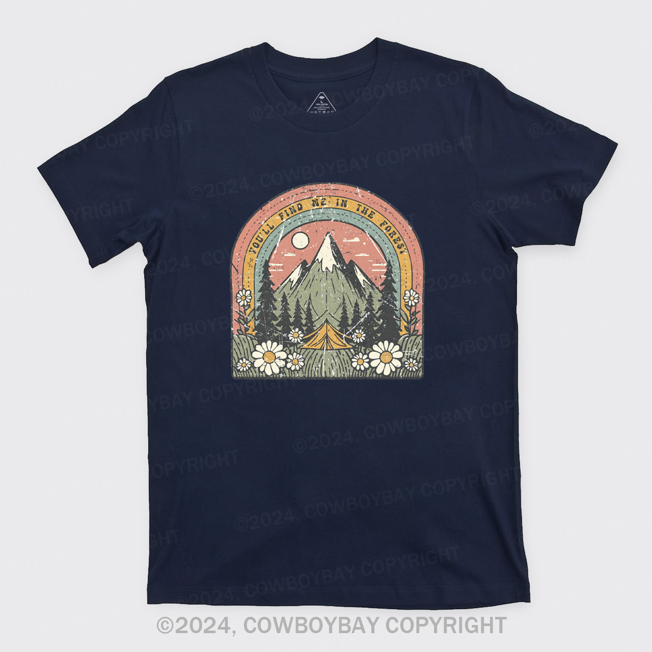 You'll Find Me In The Forest T-Shirts