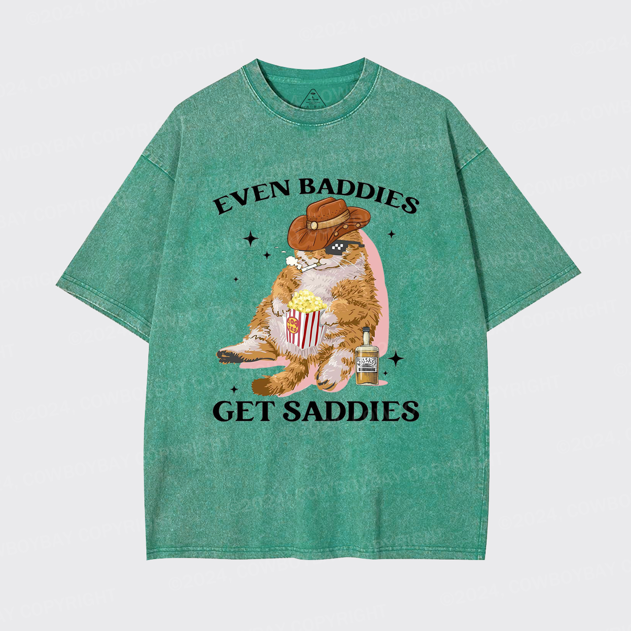 Even Baddies Get Saddies Funny Cat Garment-dye Tees
