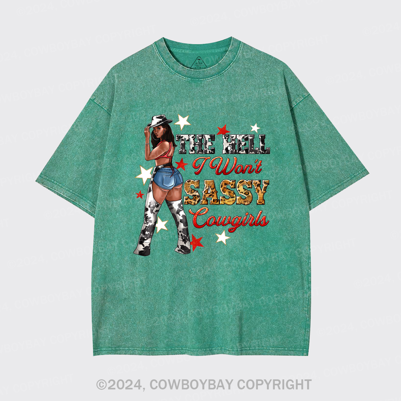 The Heel I Won't Sassy Cowgirls Garment-dye Tees