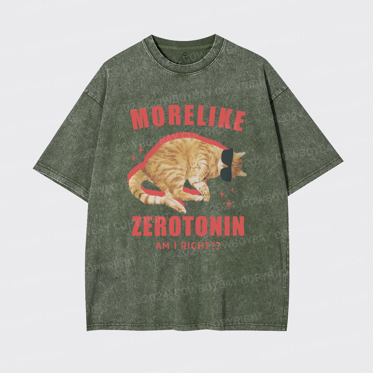 More Like Zerotonin Am I Right Garment-dye Tees