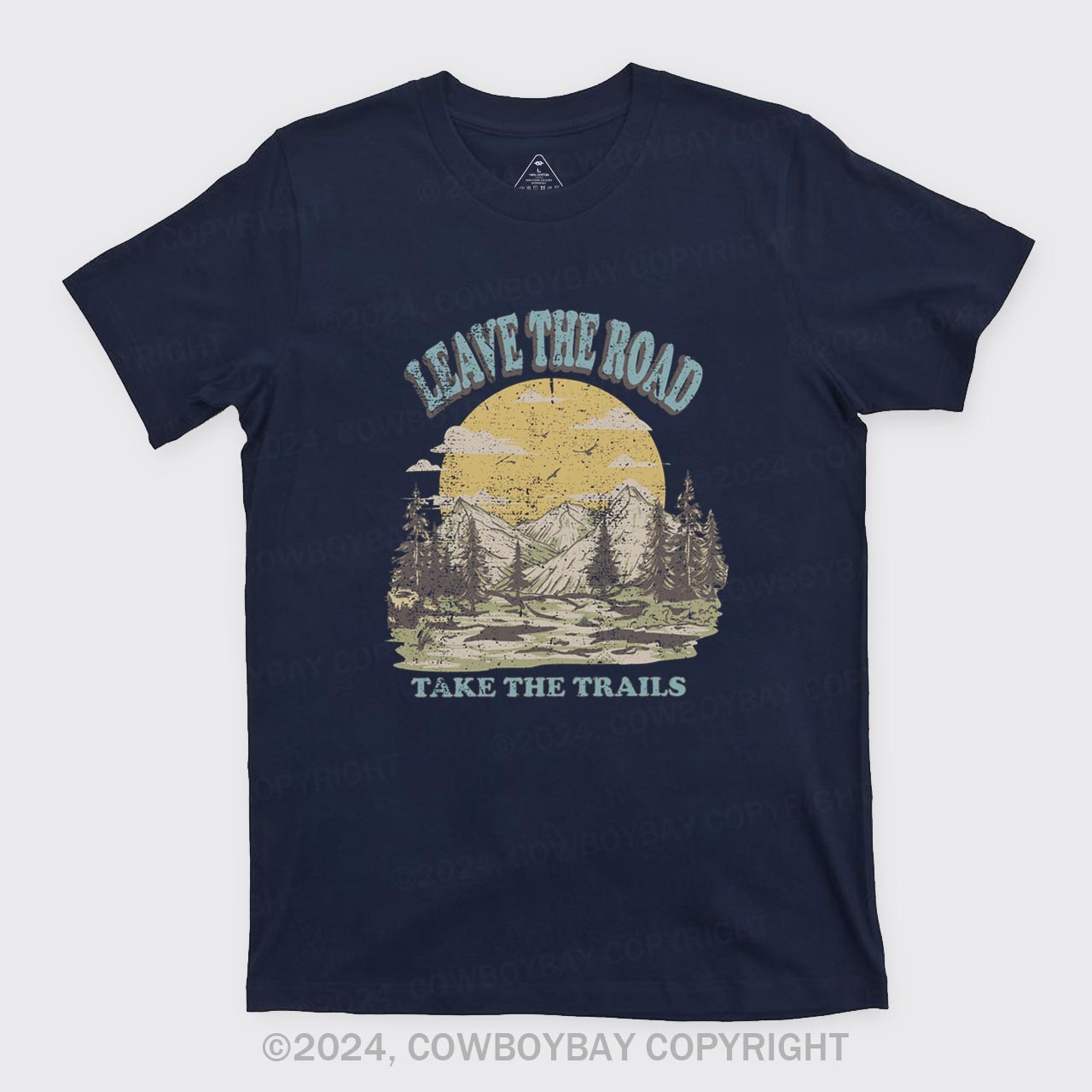 Leave the Road Take Trails T-Shirts