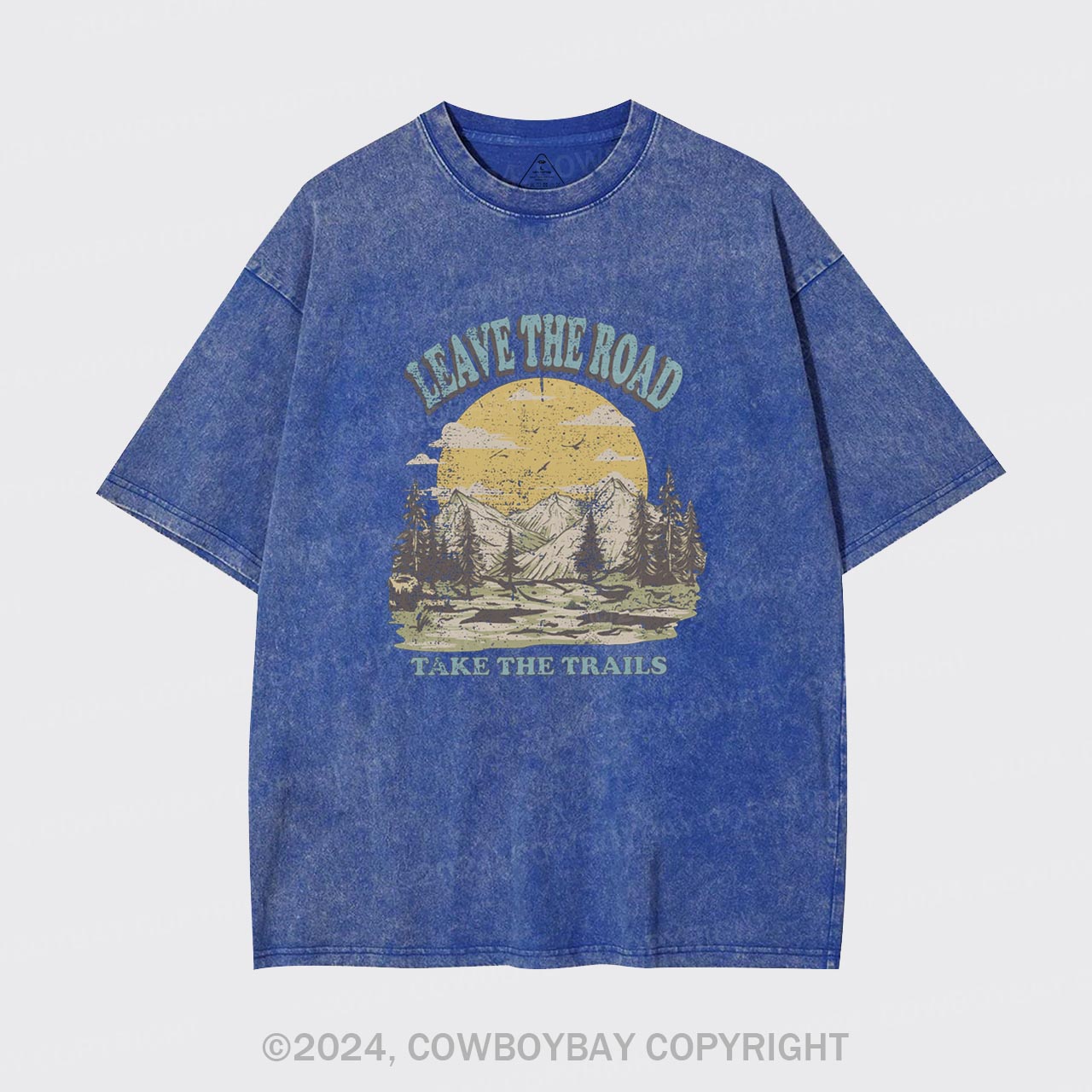 Leave the Road Take Trails Garment-dye Tees