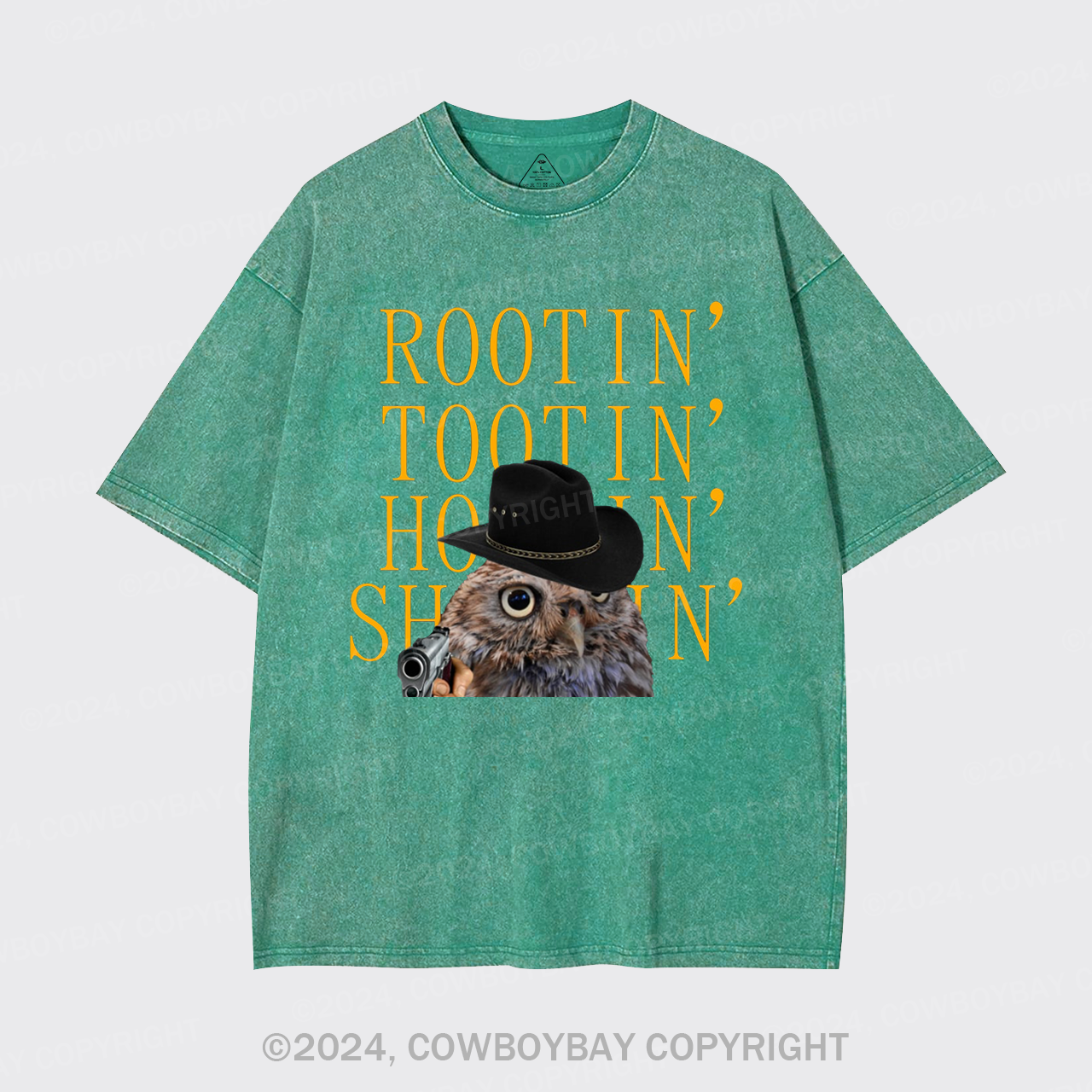 Rootin' Tootin' Hootin' Shootin' Garment-dye Tees