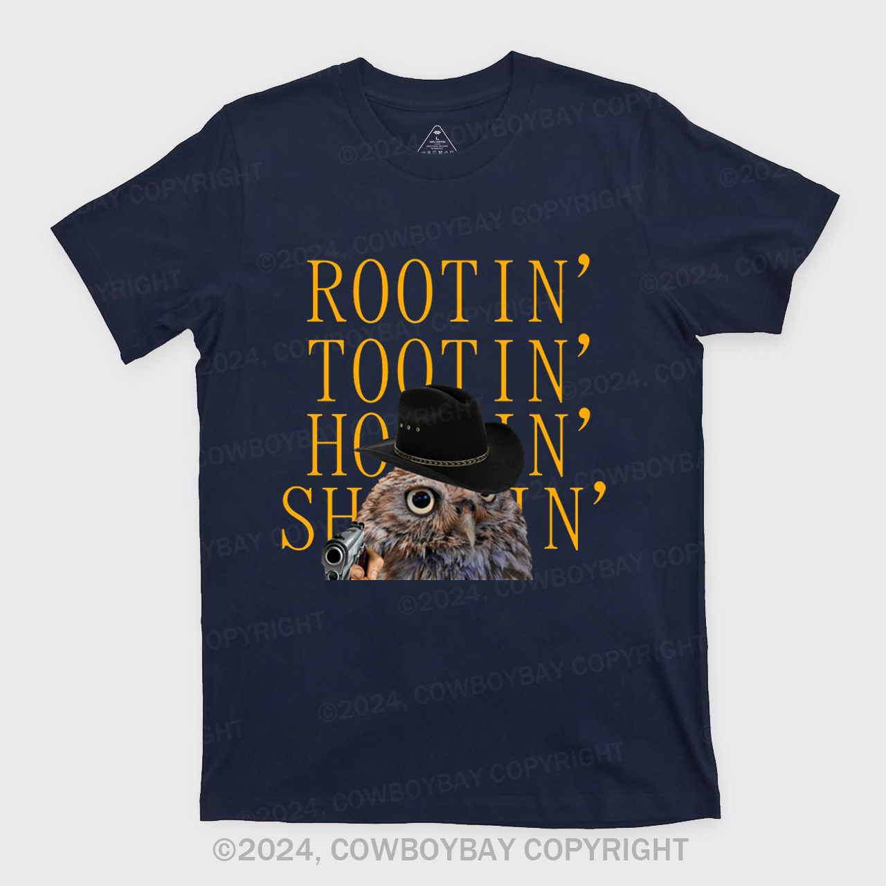 Rootin' Tootin' Hootin' Shootin' T-Shirts