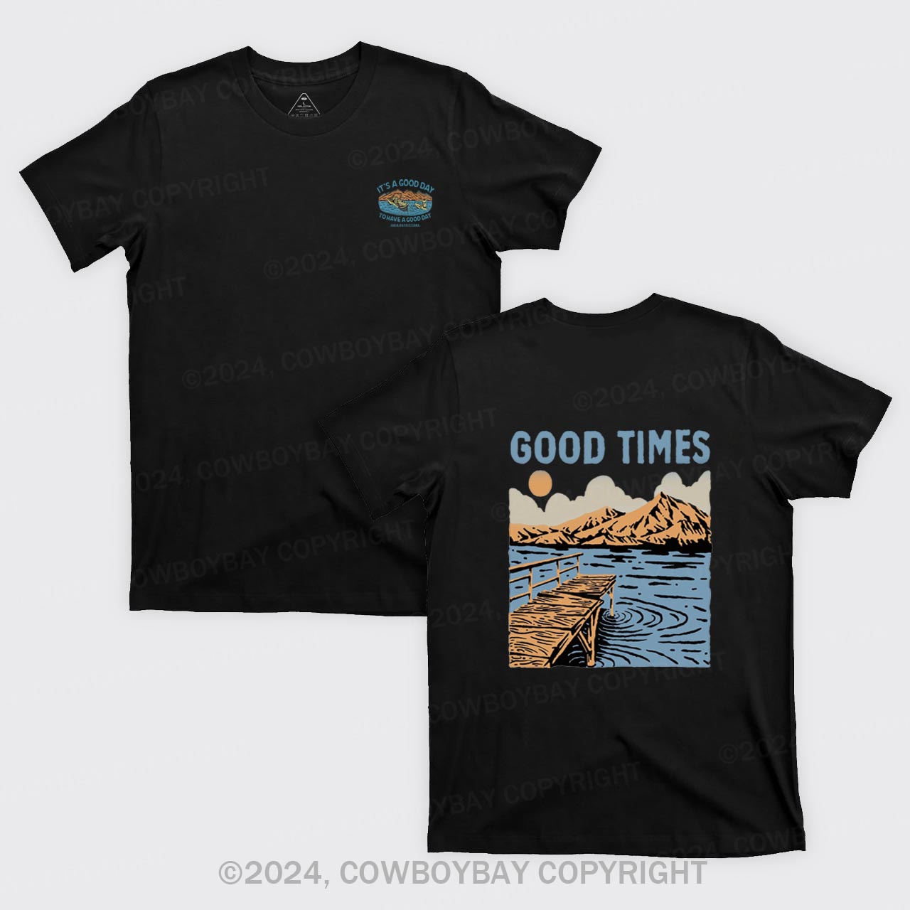 Good Times Lake T-Shirts
