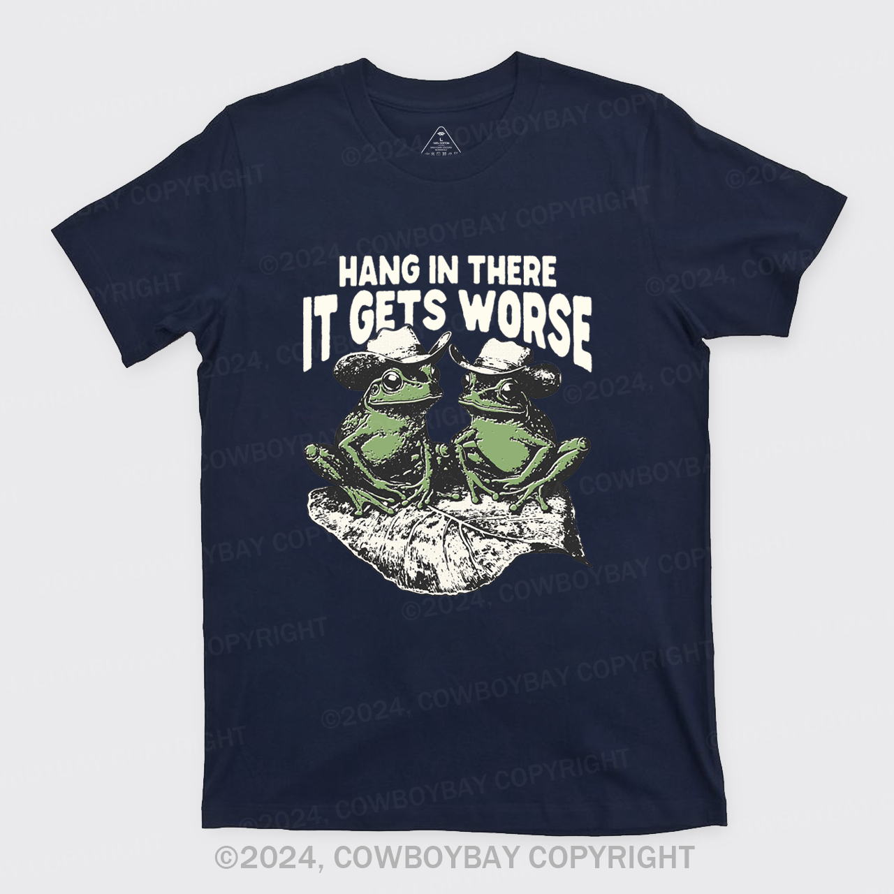 Hang In There It Gets Worse T-Shirts