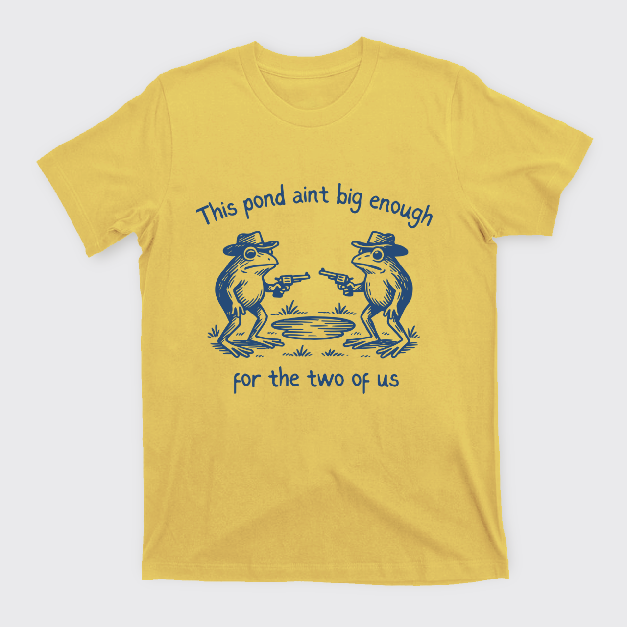 Funny Frog-This Pond Ain't Big Enough T-Shirts