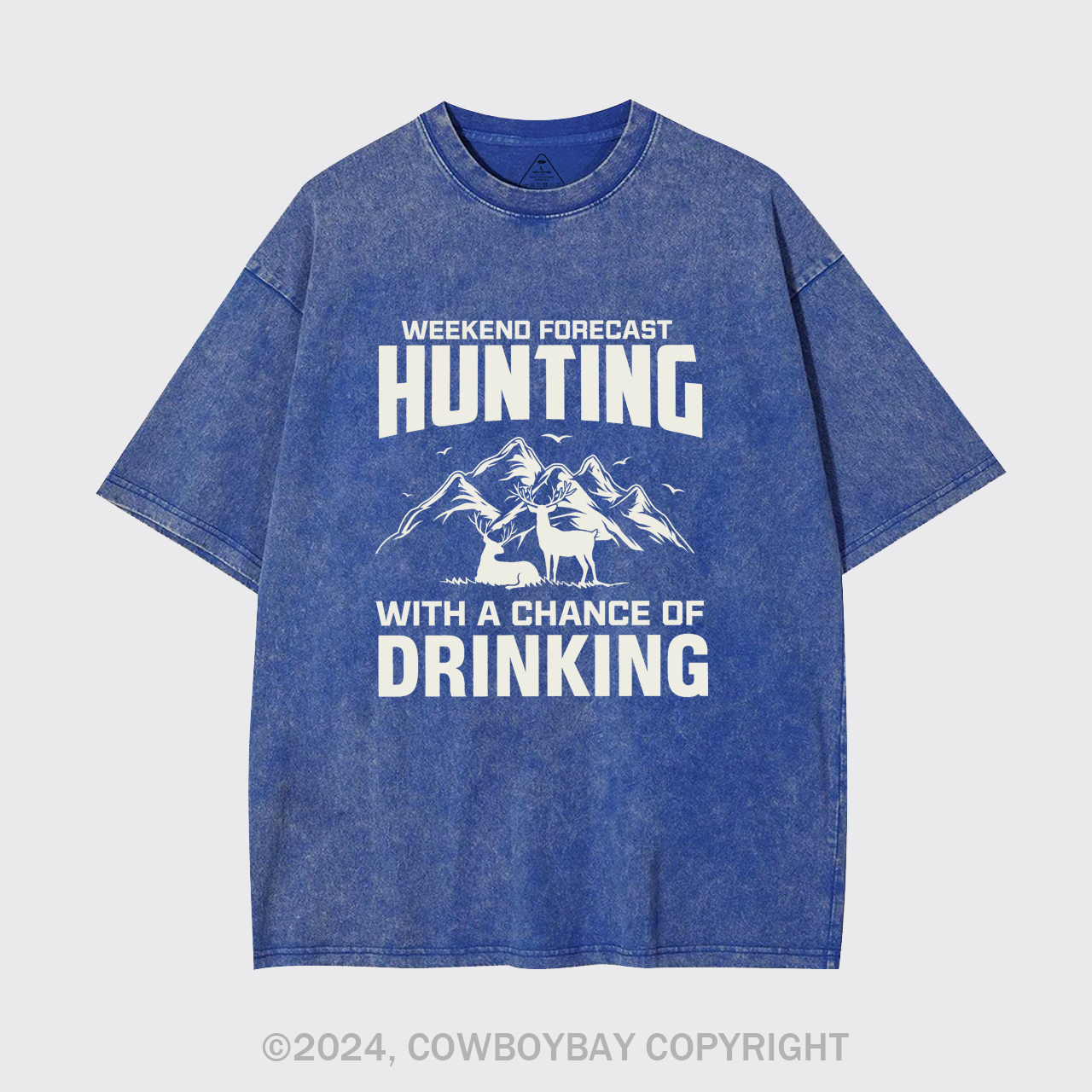 Weekend Forecast Hunting With A Chance Of Drinking Garment-dye Tees