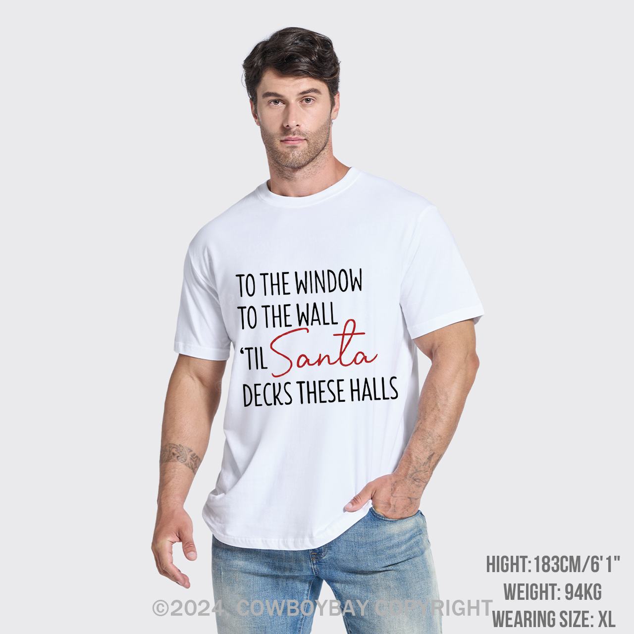 To The Window To The Wall Til Santa Decks These Halls T-Shirts