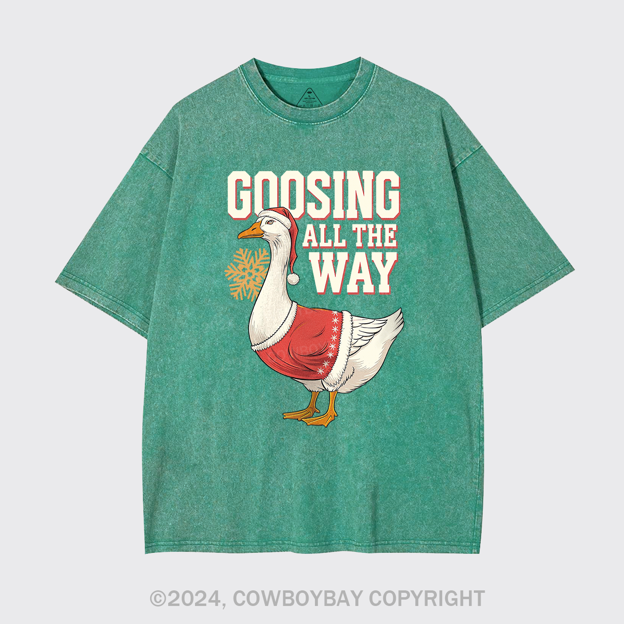 Goosing All The Way Garment-dye Tees