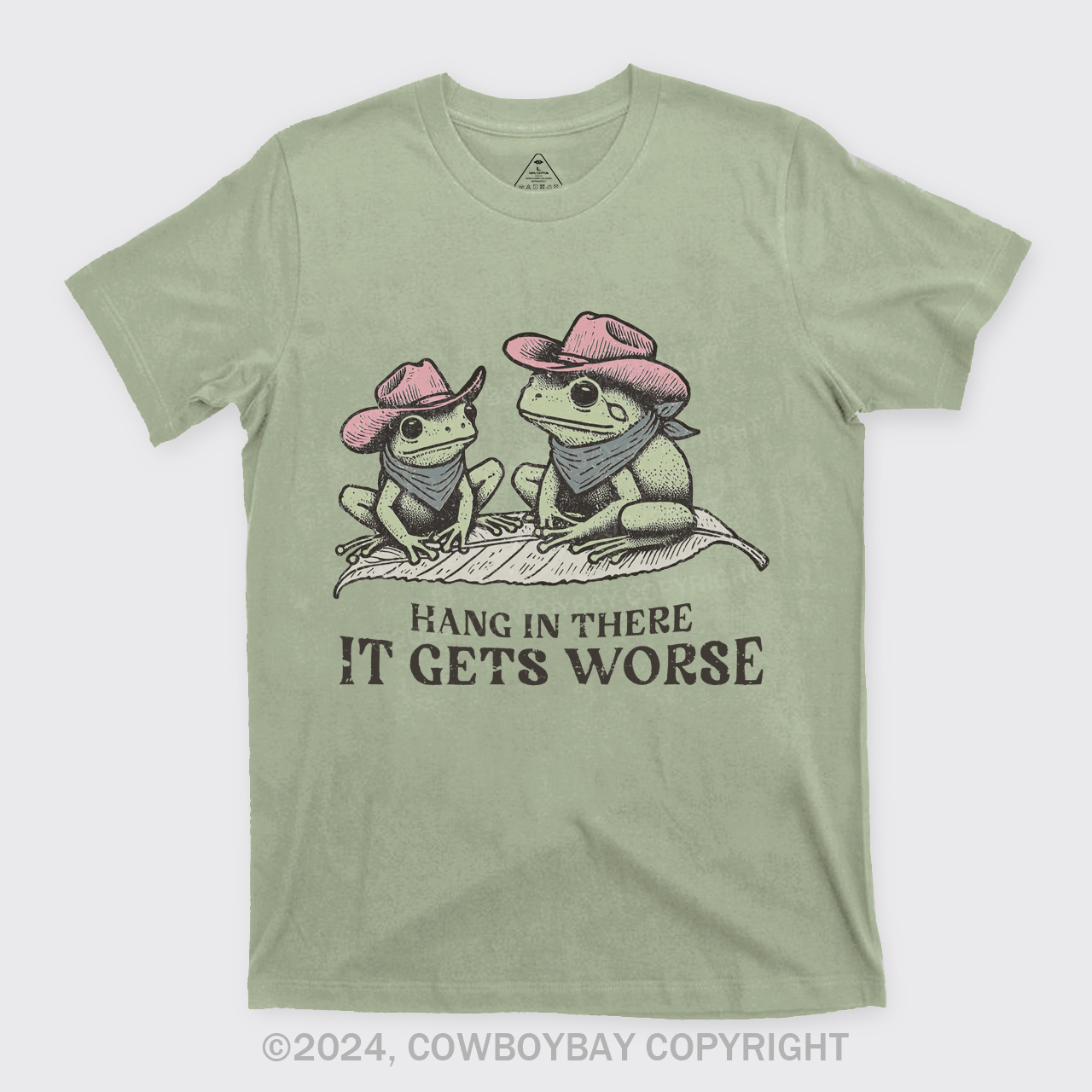 Hang In There, It Gets Worse T-Shirts