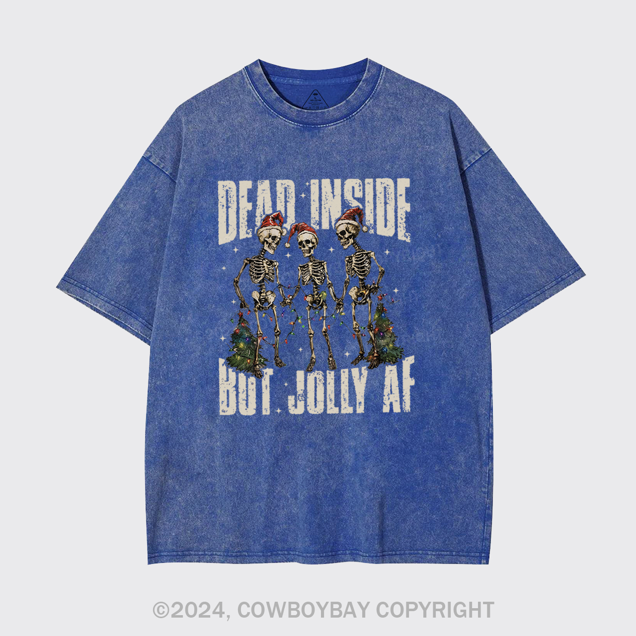 Dead Inside But Jolly Af Garment-dye Tees