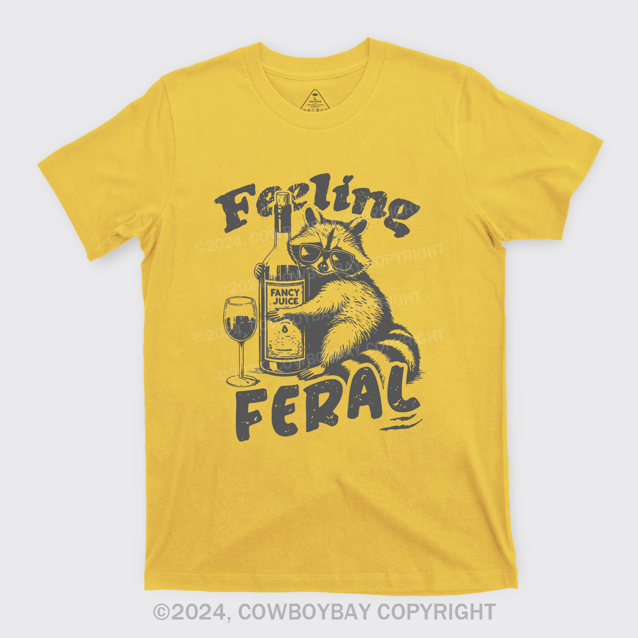 Feeling Feral Of Raccoon T-Shirts