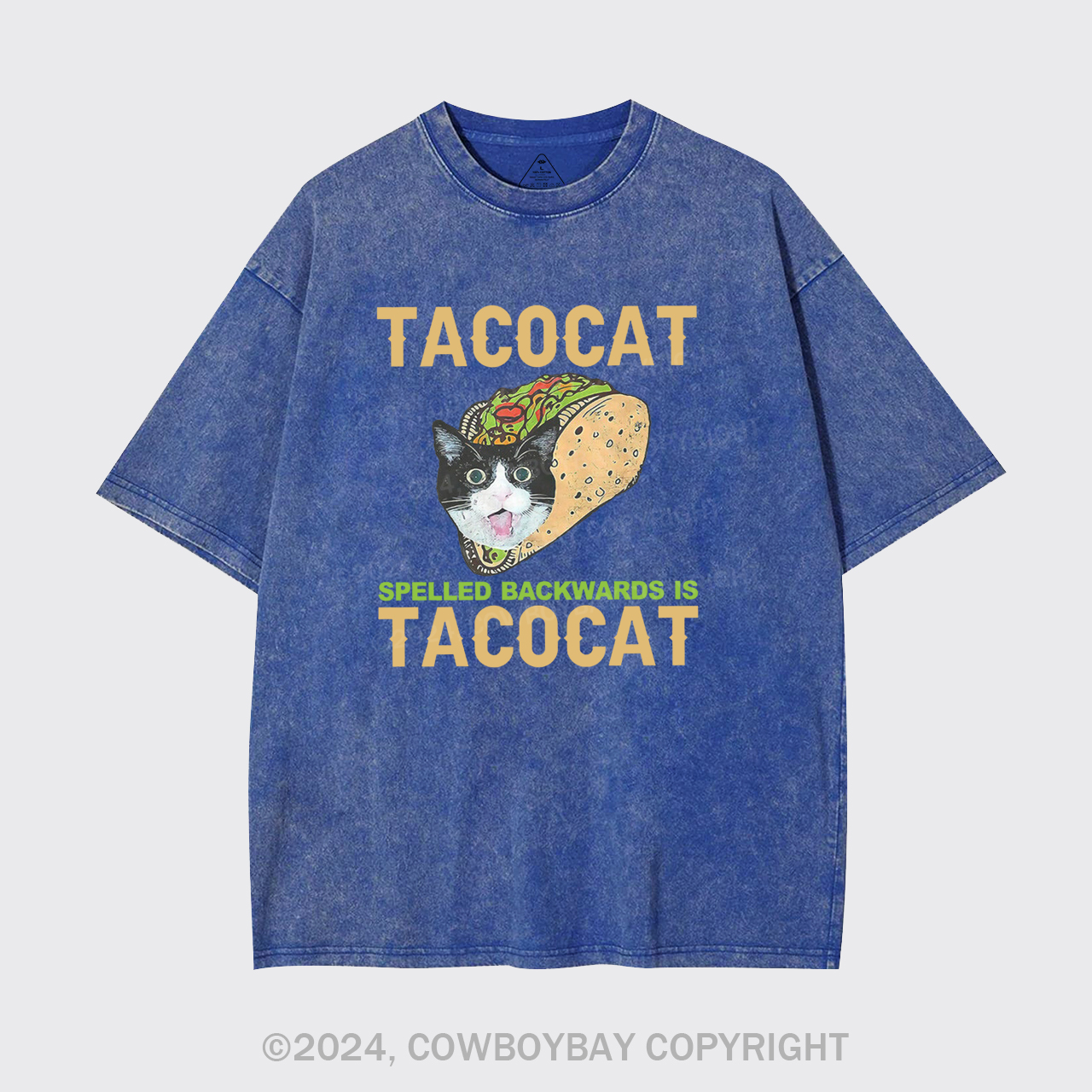 Tacocat Spelled Backwards Is Tacocat Garment-dye Tees