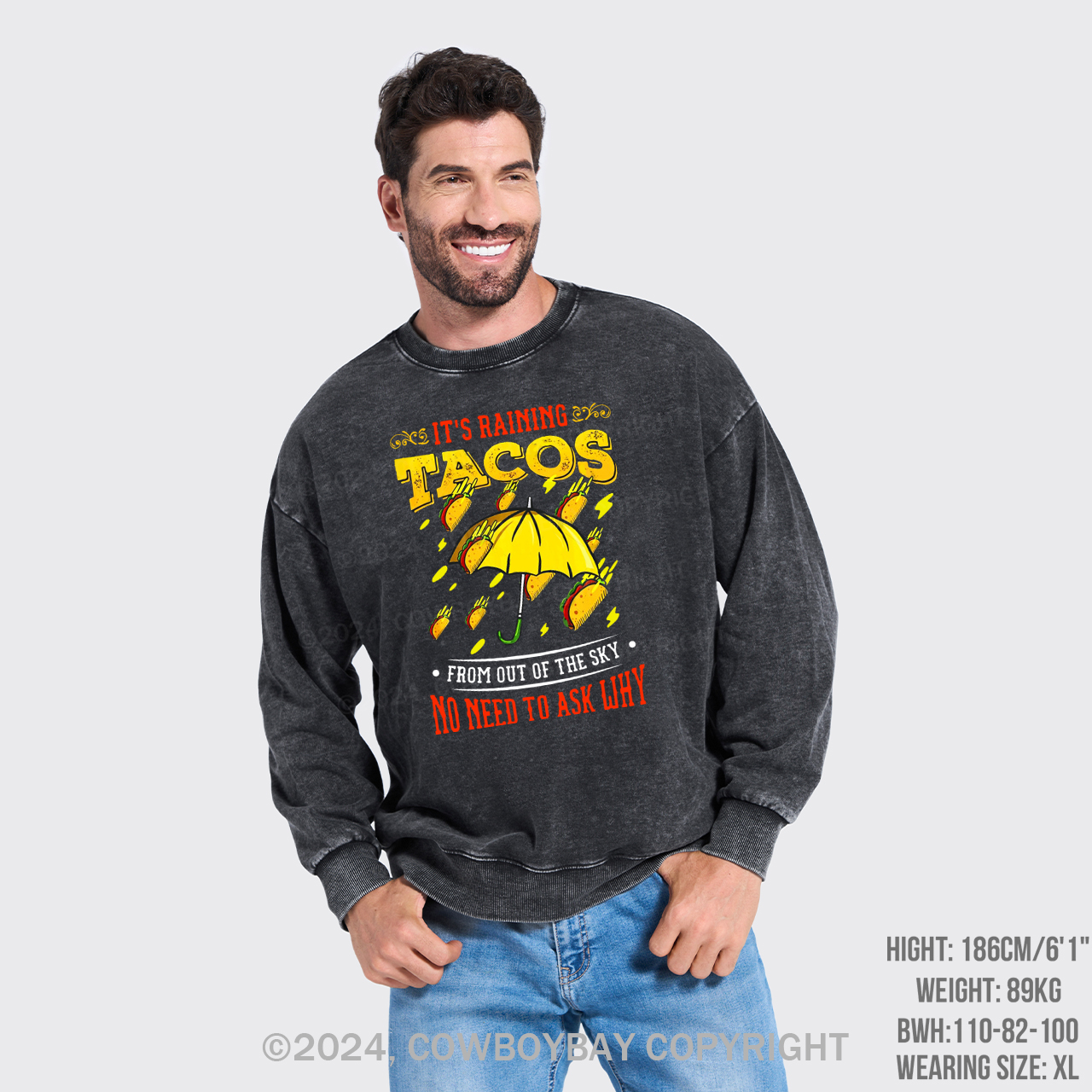 Its Raining Tacos Washed Sweatshirts