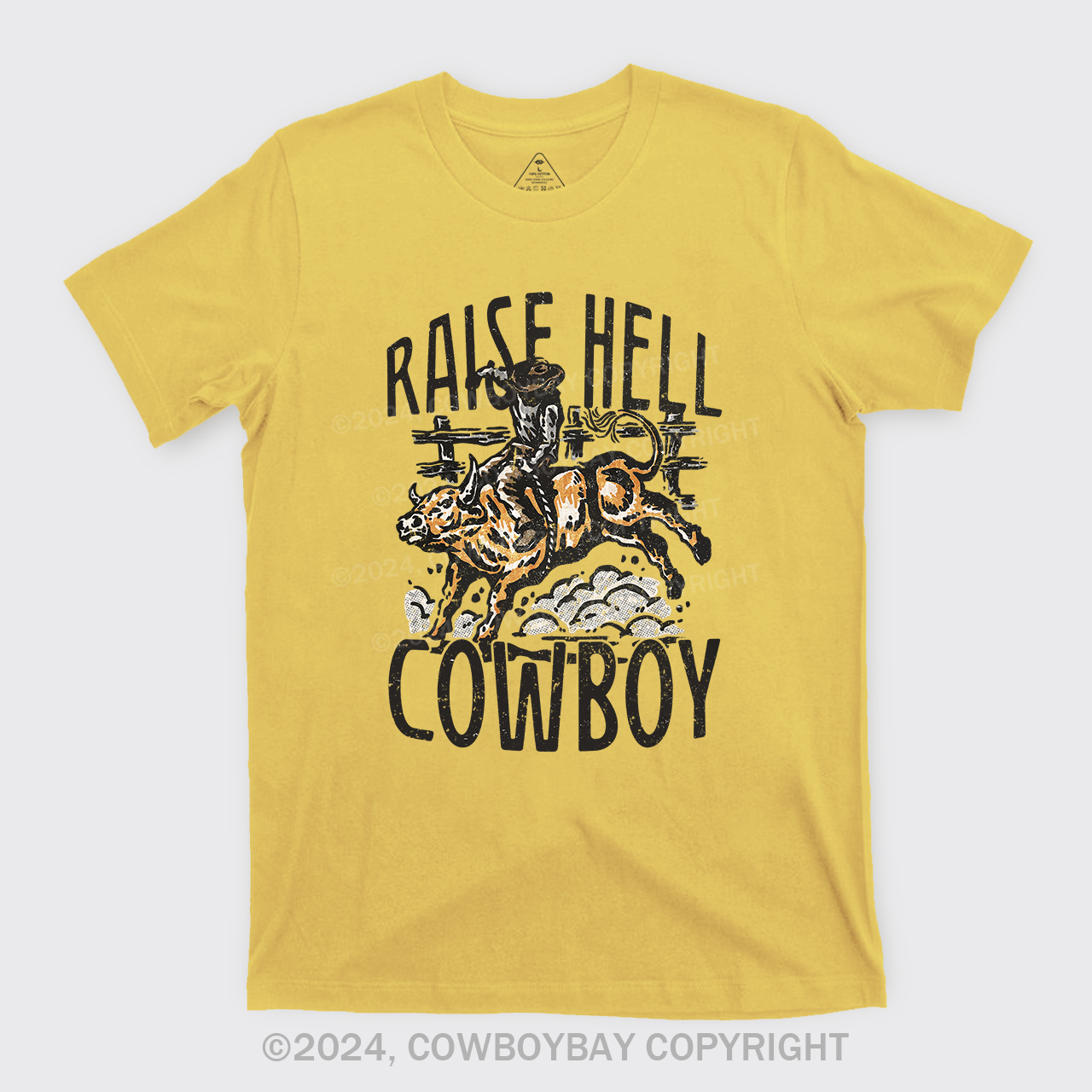 Raise Hell Cowboy T-Shirts