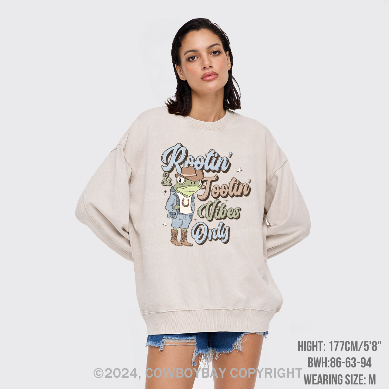 Rootin' And Tootin' Vibes Only Washed Sweatshirts