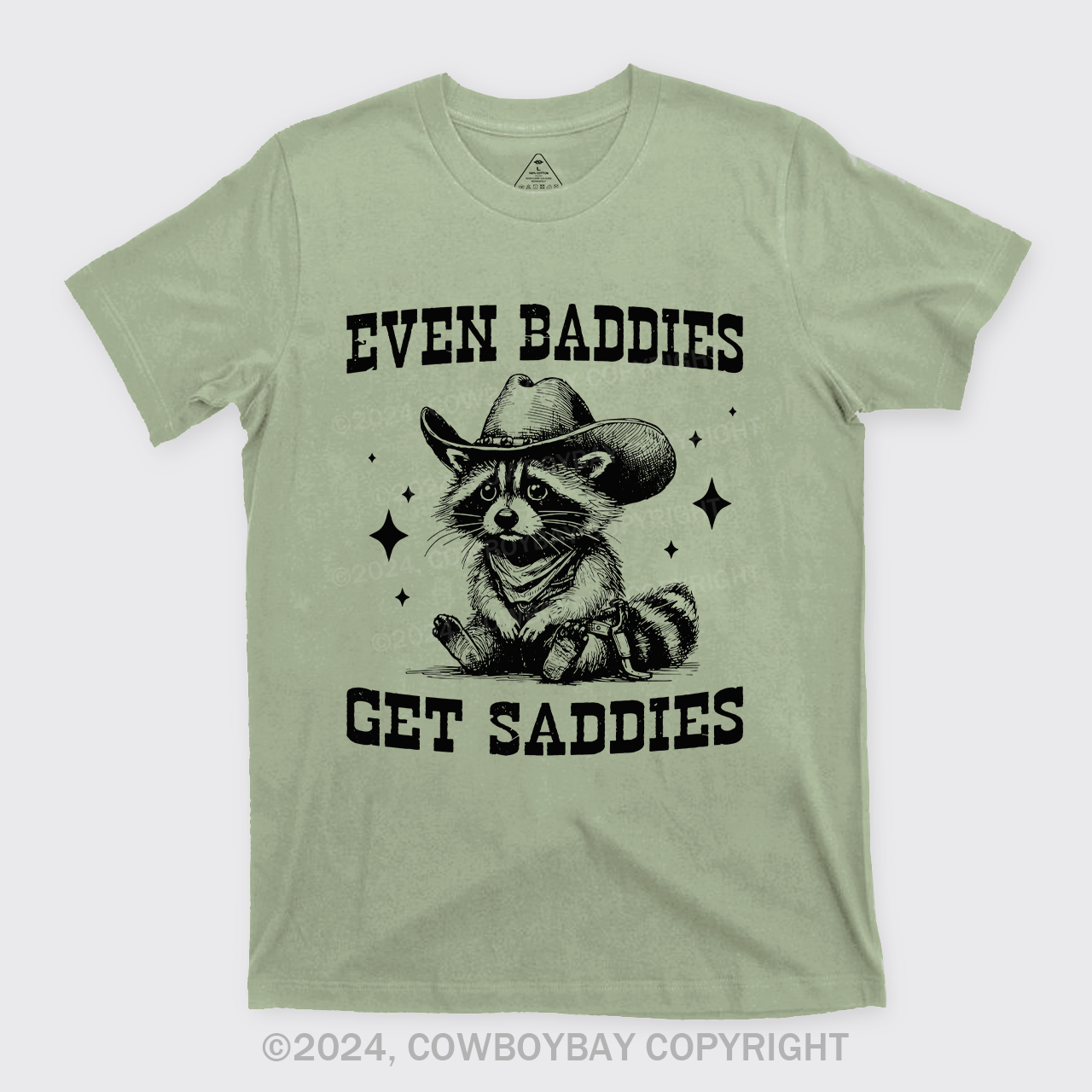 Even Baddies Get Saddies T-Shirts