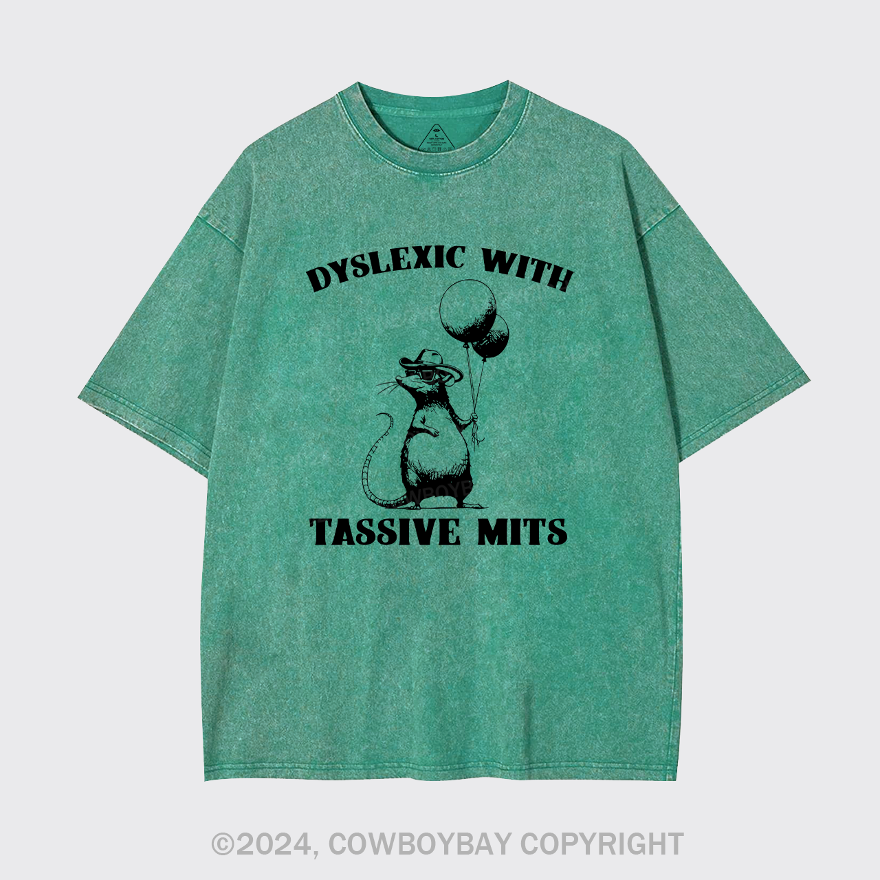 Dyslexic With Tassive Mits Garment-dye Tees
