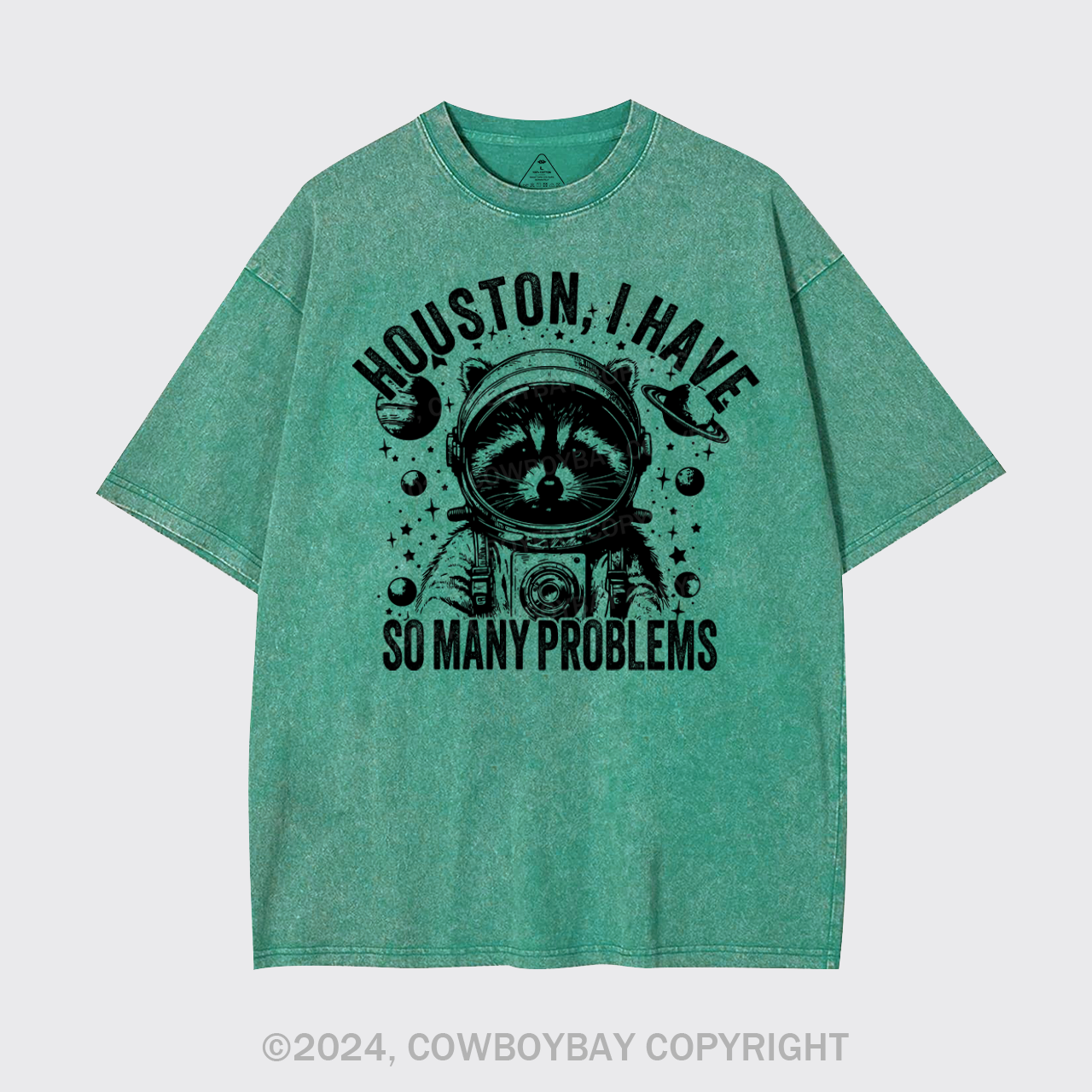 Houston, I Have So Many Problems Garment-dye Tees