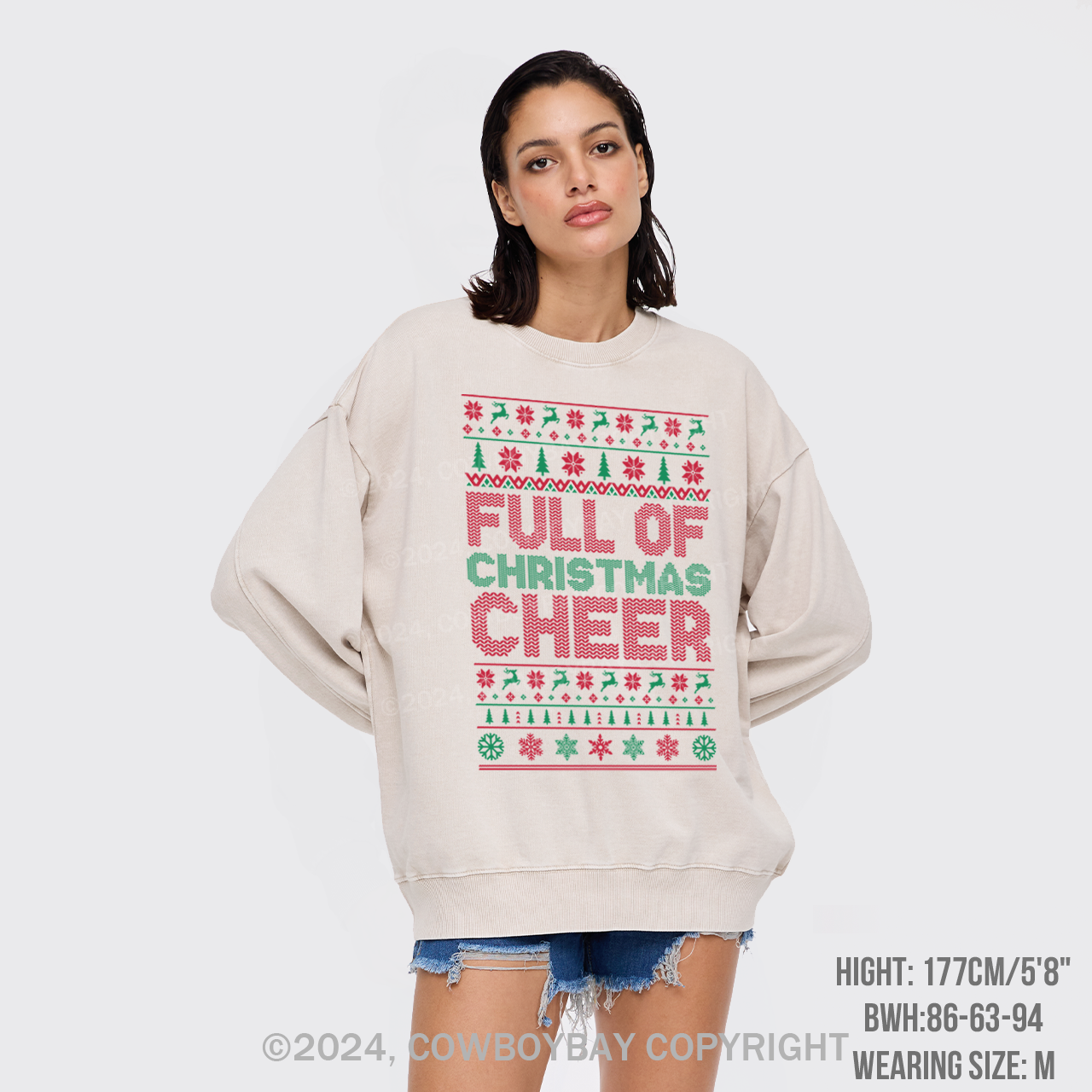 Full Of Christmas Cheer Washed Sweatshirts