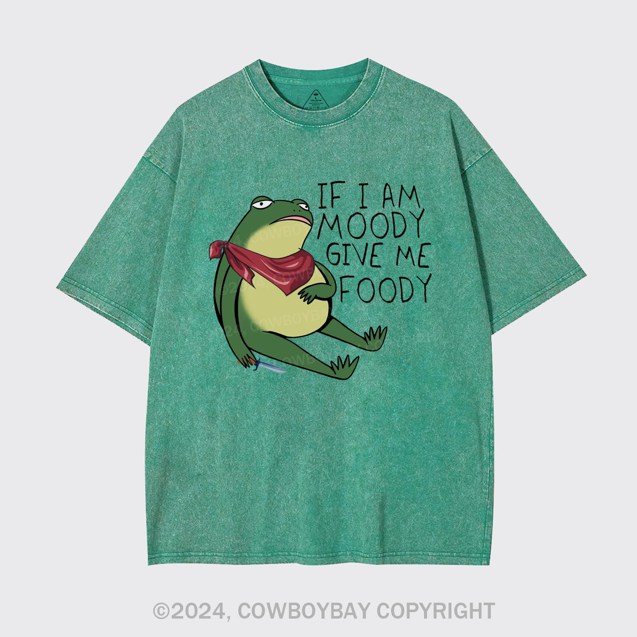 If I Am Moody Give Me Foody Garment-dye Tees