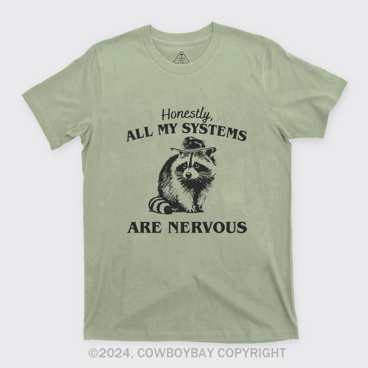 Actually All My Systems Are Nervous T-Shirts