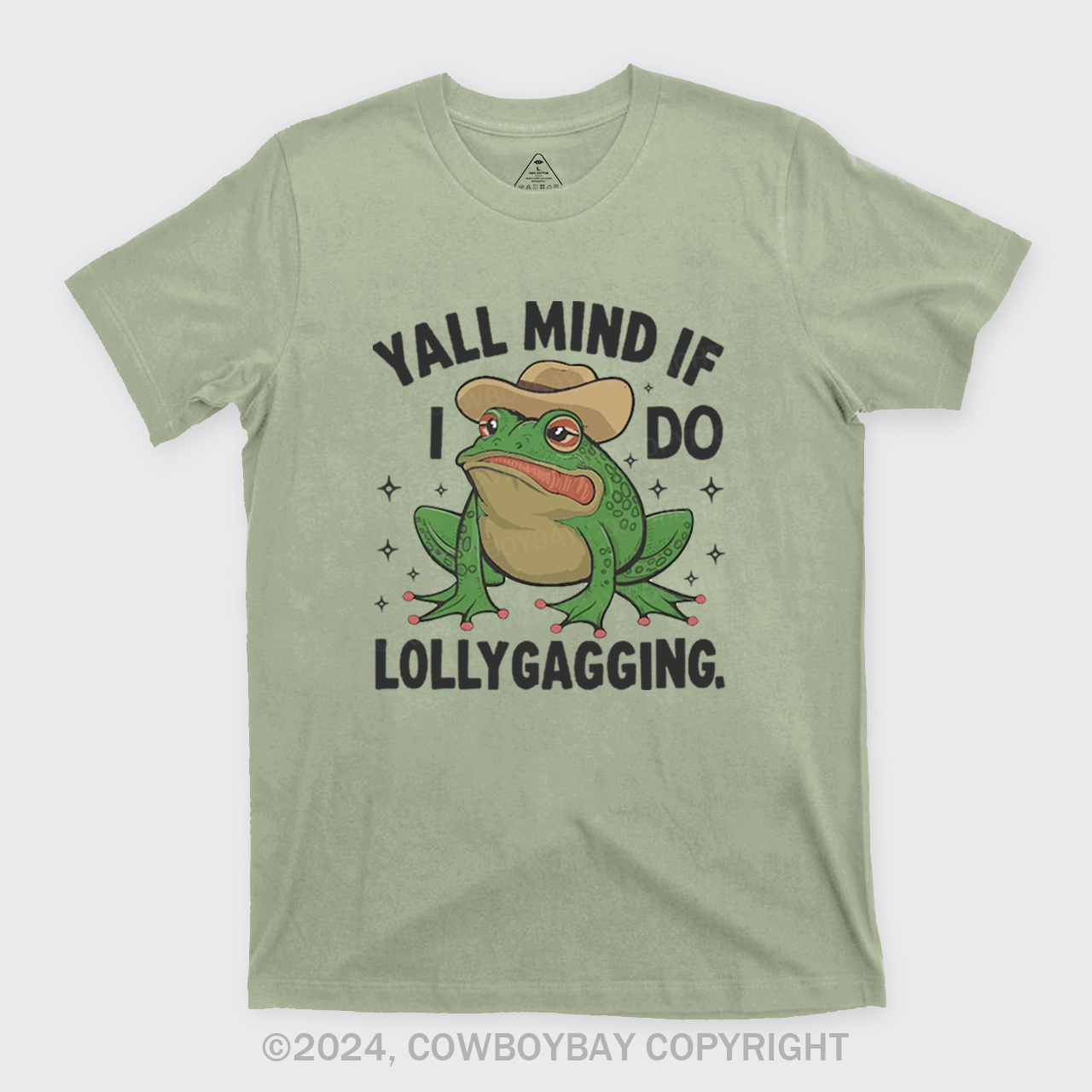 Yall Mind If I Do Some Lollygagging T-Shirts