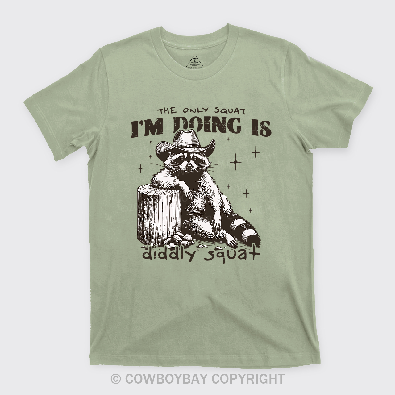 The Only Squat I'm Doing Is Diddly Squat T-Shirts