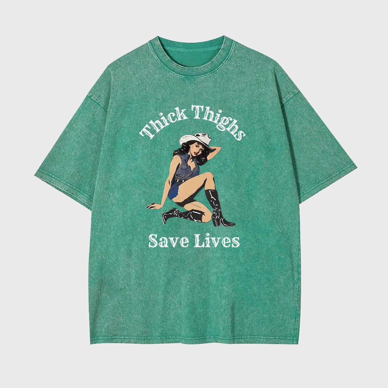 Thick Thighs Save Lives Garment-dye Tees