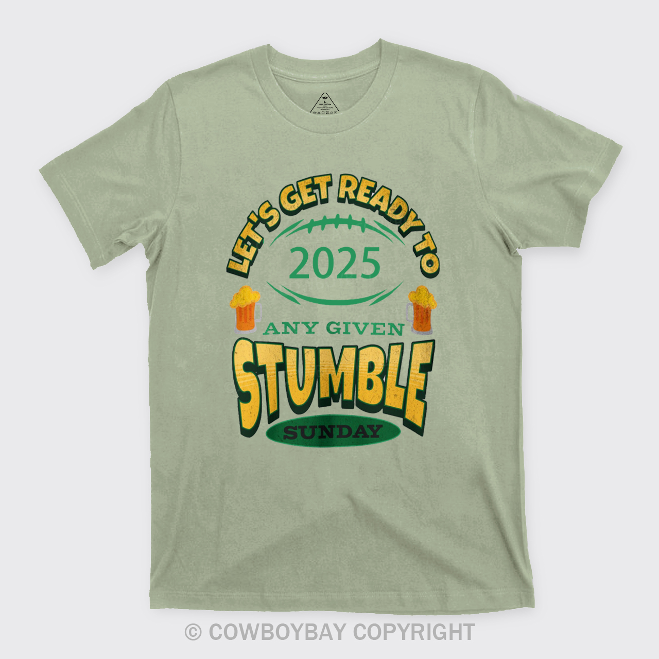 Let's Get Ready To Stumble T-Shirts