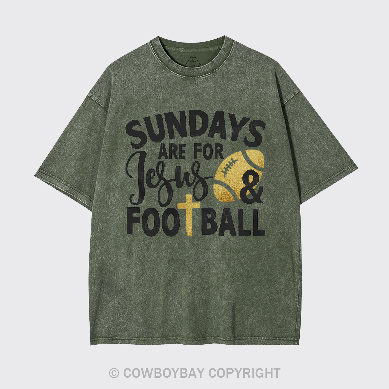 Sundays Are For Jesus & Football Garment-dye Tees