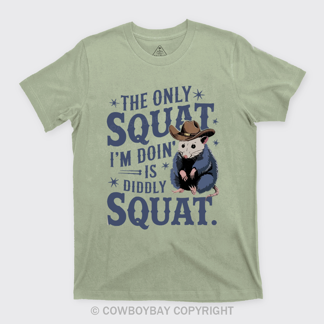 The Only Squat I'm Doing Is Diddly Squat T-Shirts