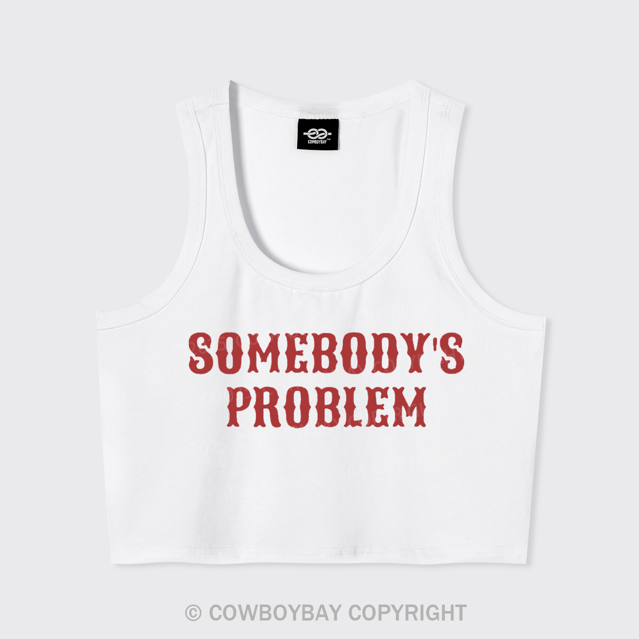 Somebody's Problem Tank Top