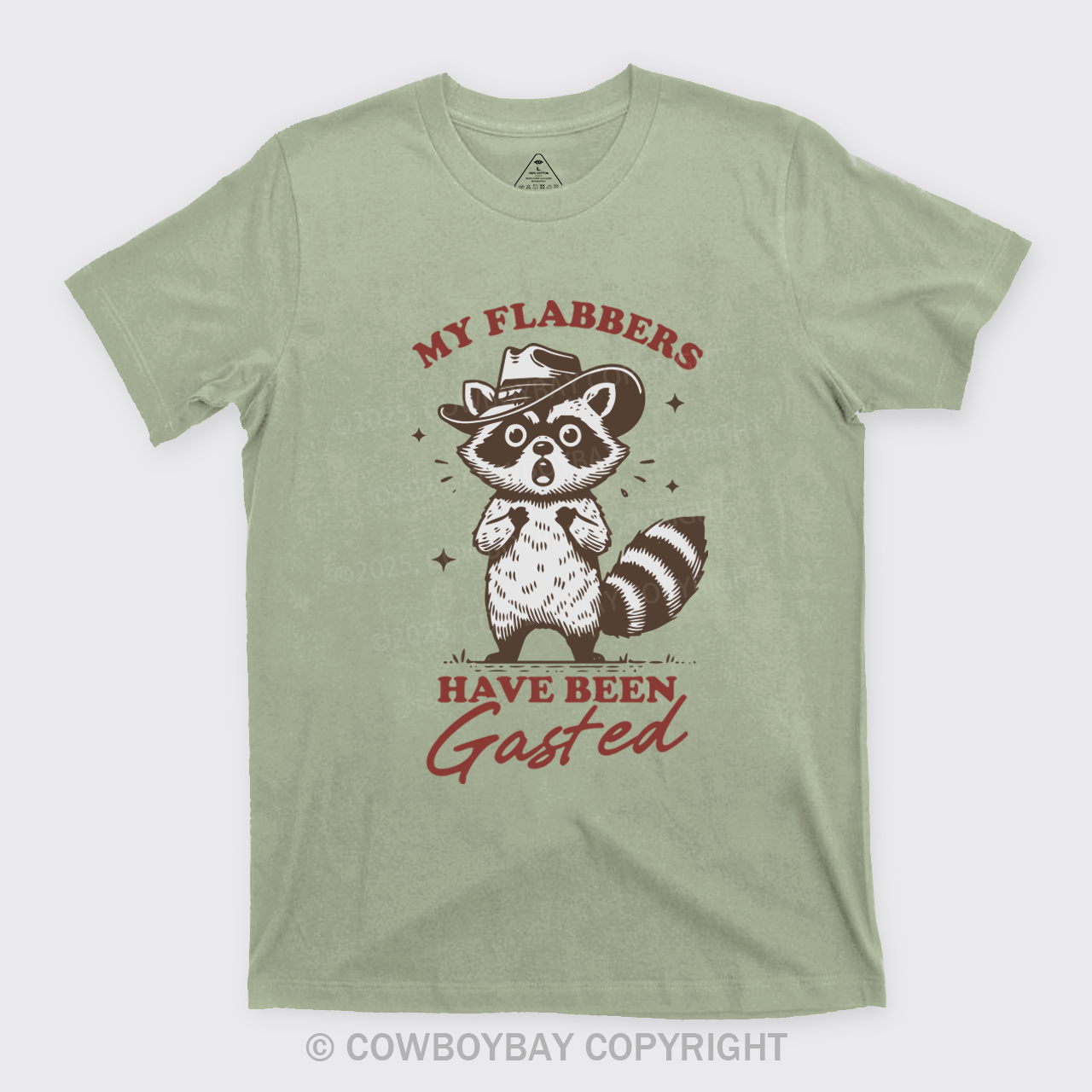 My Flabbers Have Been Gasted T-Shirts