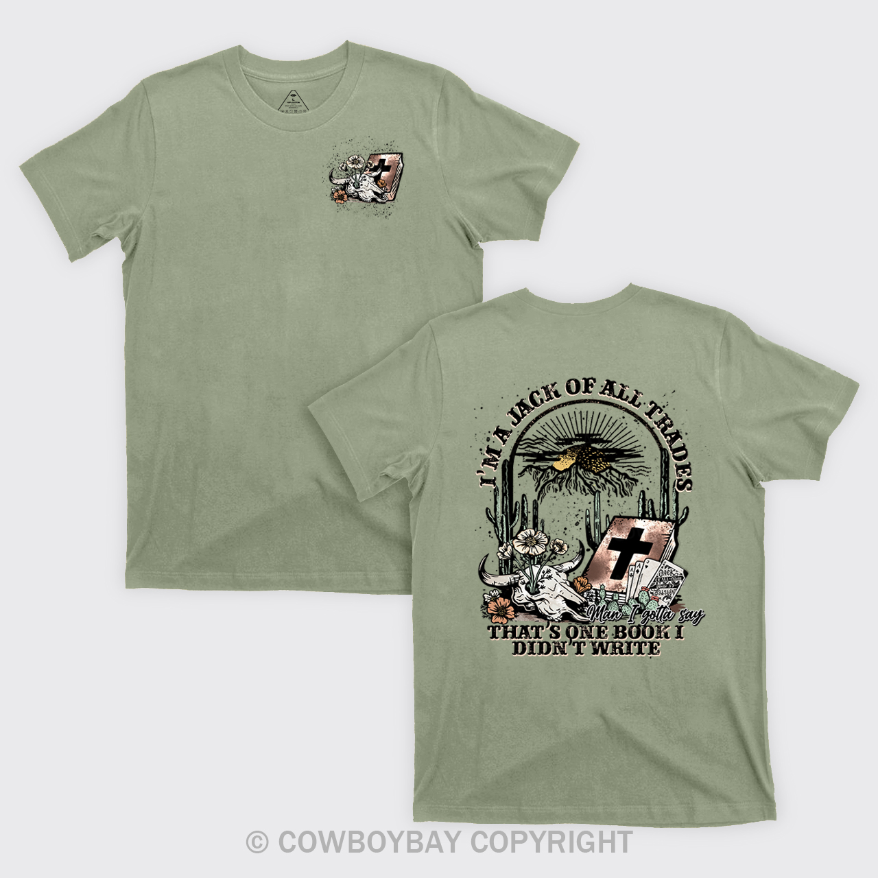 I'm A Jack Of All Trades Cowboy T-Shirts